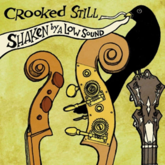 Crooked Still - Shaken By A Low Sound (CD)