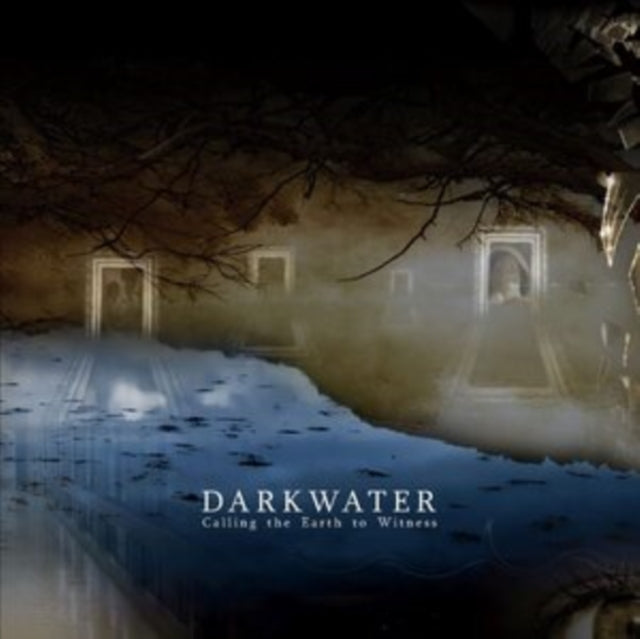 Darkwater - Calling The Earth To Witness (Remastered Edition) (Digi) (CD)