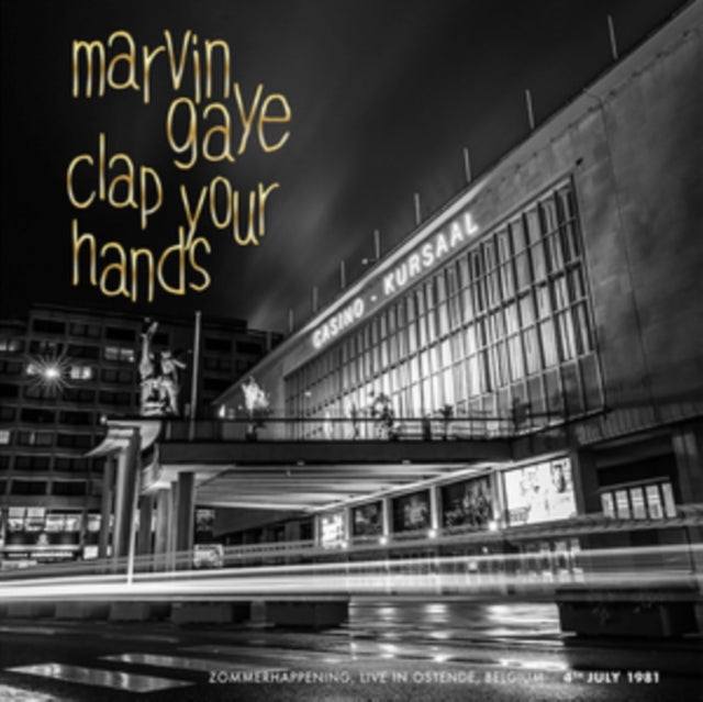 Marvin Gaye - Clap Your Hands - Zommerhappening. Lve In Ostende. 4th July 81 (Vinyl)