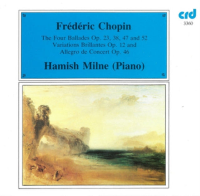 Frederic Chopin - The Four Ballades / Variations Brillantes - Hamish Milne (CD)