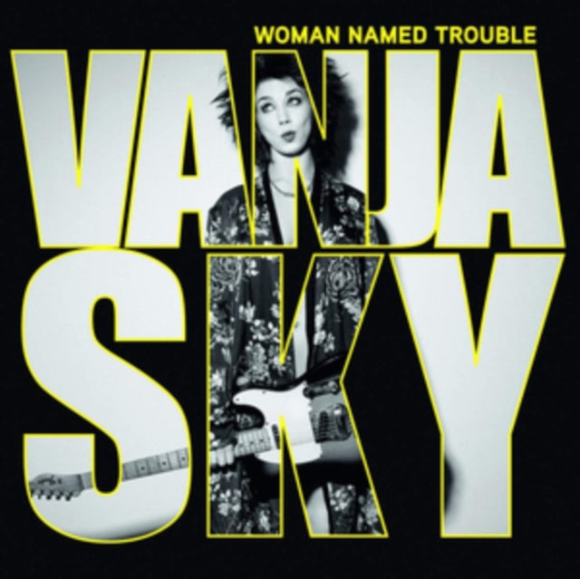 Vanja Sky - Woman Named Trouble (CD)