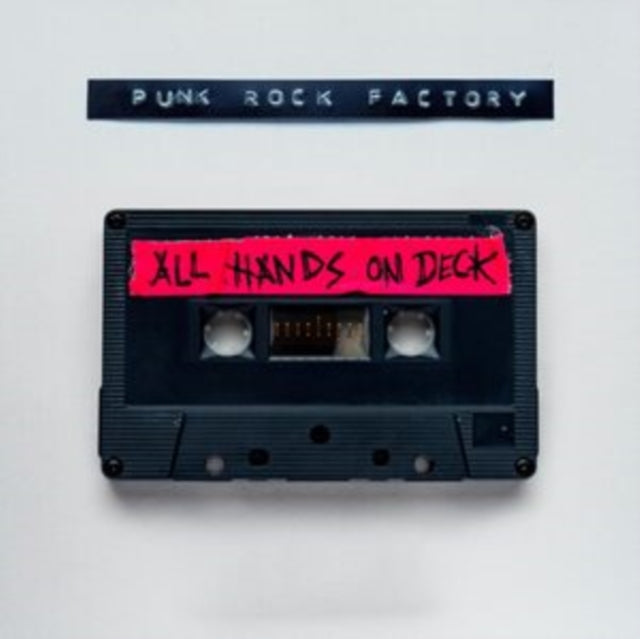 Punk Rock Factory - All Hands On Deck (Black/Pink Splatter Vinyl) (Vinyl)