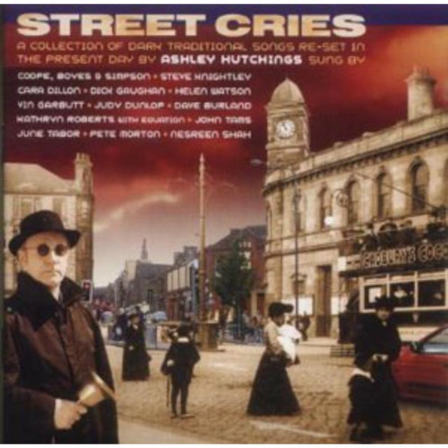 Ashley Hutchings - Street Cries (CD)