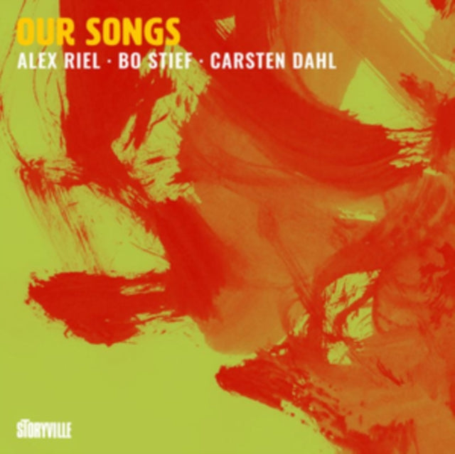 Alex Riel / Bo Stief & Carsten Dahl - Our Songs (CD)