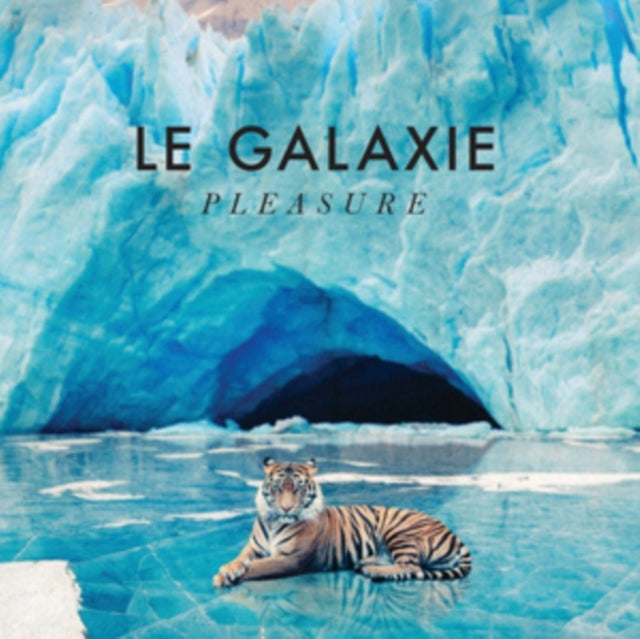 Le Galaxie - Pleasure (CD)