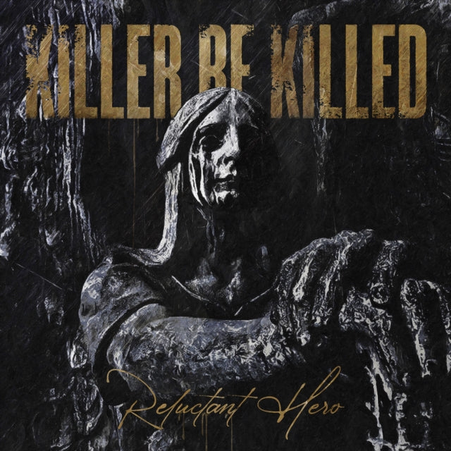 Killer Be Killed - Reluctant Hero (Picture Disc) (Vinyl)