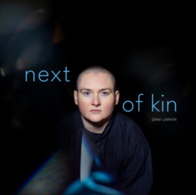 Dani Larkin - Next Of Kin (Blue Vinyl) (Vinyl)