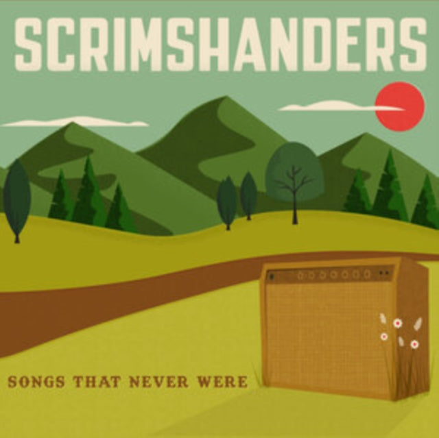 Scrimshanders - Songs That Never Were (CD)