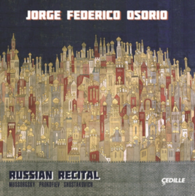 Jorge Federico Osorio - Russian Recital (CD)