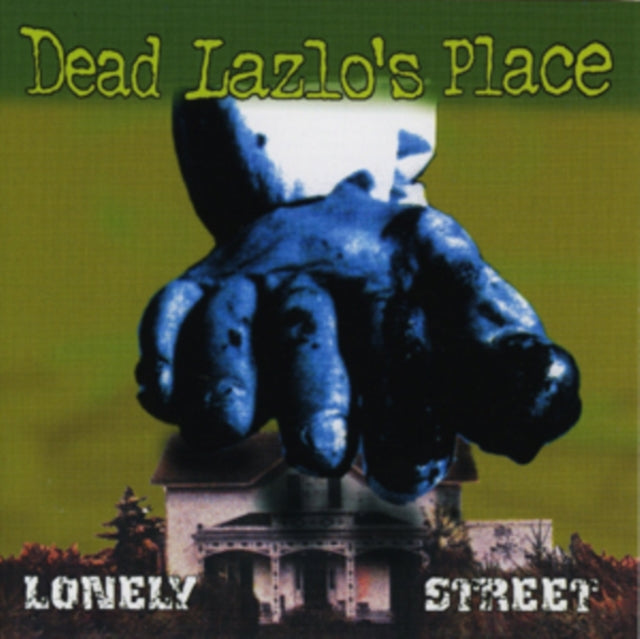 Dead Lazlos Place - Lonely Street (CD)