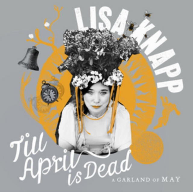 Lisa Knapp - Till April Is Dead - A Garland Of May (CD)