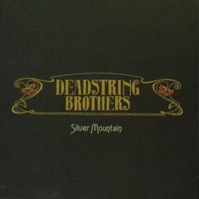 Deadstring Brothers - Silver Mountain (CD)