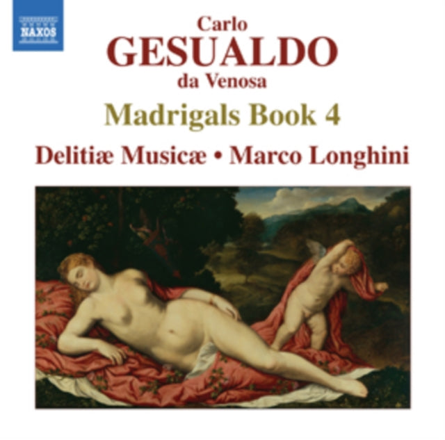 Delitiae Musicaelonghini - Gesualdomadrigals Book 4 (CD)