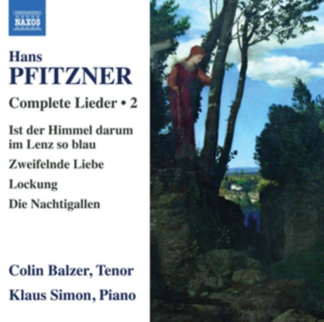 Balzer / Simon - Hans Pfitzner: Complete Lieder Vol.2 - Ist Der Himmel Darum In Lenz So Blau. Zweifeinde Liebe. Lockung. Die Nachtigallen (CD)