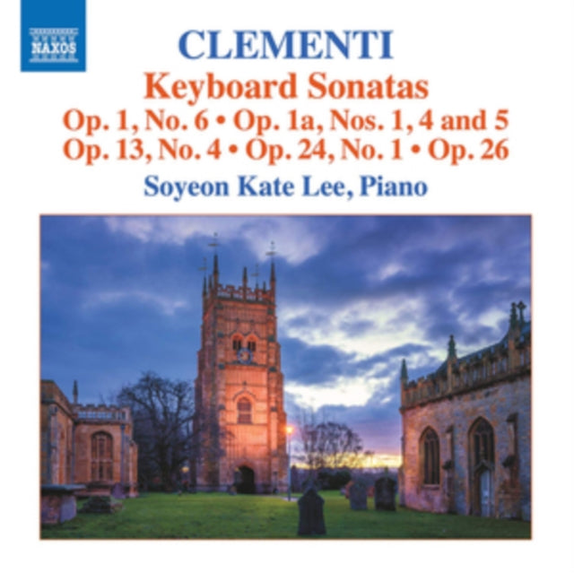 Soyeon Kate Lee - Muzio Clementi: Keyboard Sonatas Op. 1 & 13 (CD)