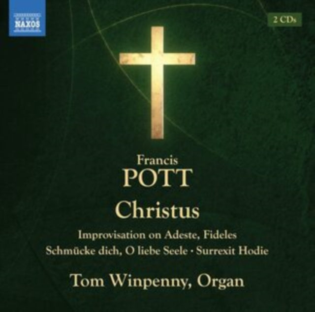 Tom Winpenny - Francis Pott: Christus / Improvisation On Adestes Fideles / Schmucke Dich / O Liebe Seele / Surrexit Hodie (CD)