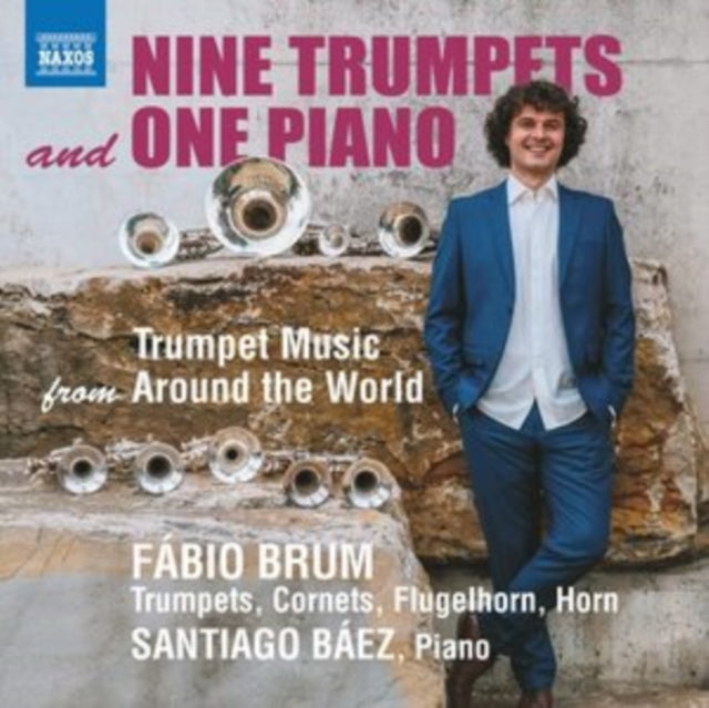 Fabio Brum / Santiago Baez - Nine Trumpets And One Piano - Trumpet Music From Around The World (CD)
