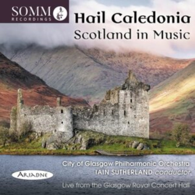 Glasgow Phil / Sutherland - Hail Caledonia: Scotland In Music (CD)