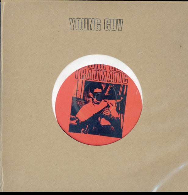 Young Guv - Traumatic (Vinyl Single)