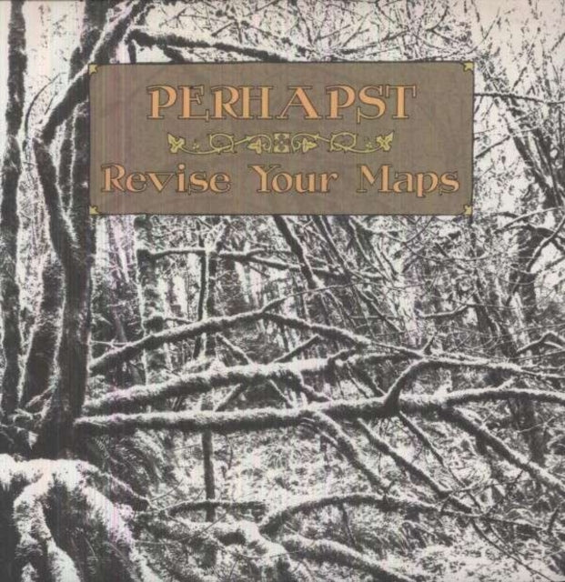 Perhapst - Revise Your Maps (Vinyl)