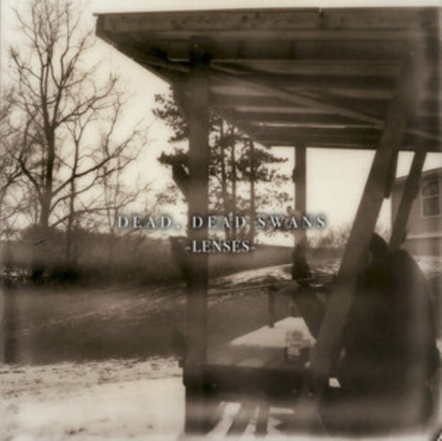 Dead. Dead Swans - Lenses (CD)