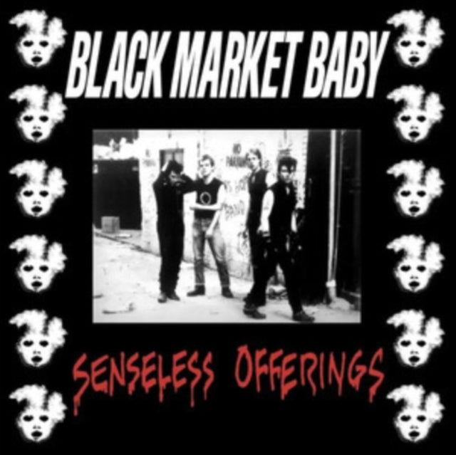 Black Market Baby - Senseless Offerings (Vinyl)