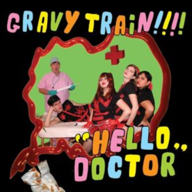 Gravy Train!!!! - Hello Doctor (Deluxe Edition) (Lime Green Vinyl) (Vinyl + Vinyl Single)