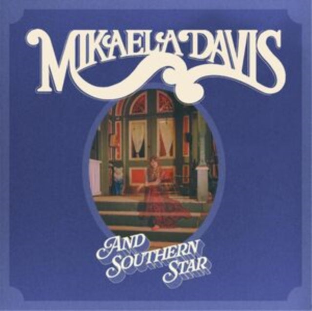 Mikaela Davis - And Southern Star! (Rosy Vinyl) (Vinyl)