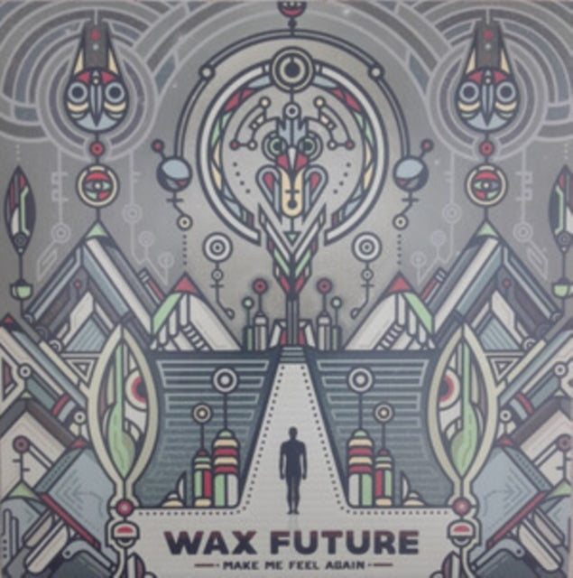 Wax Future - Make Me Feel Again / Keep The Memories EP (Vinyl)