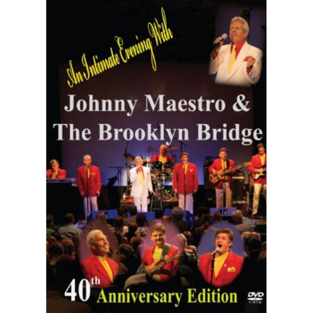 Johnny Maestro The Brooklyn Bridge - 40th Anniversary Edition (DVD)