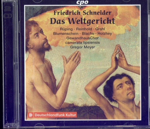 Various Artists - Friedrich Schneider: Das Weltgericht (CD)