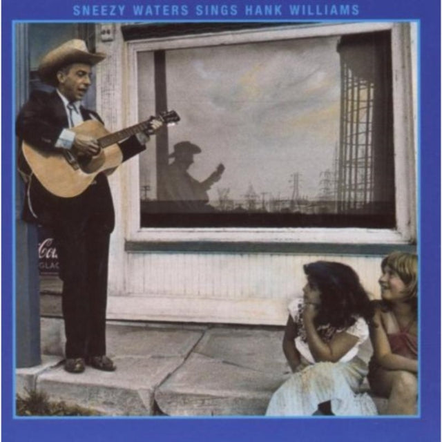 Sneezy Waters - Sneezy Waters Sings Hank Williams (CD)