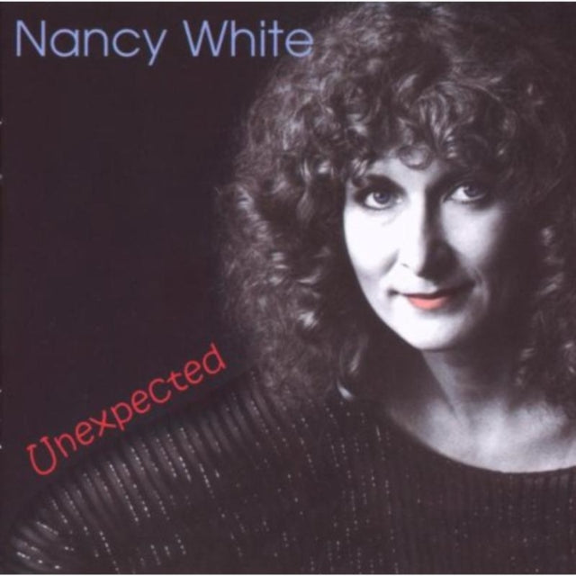 Nancy White - Unexpected (CD)
