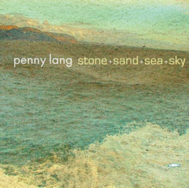 Penny Lang - Stone & Sand & Sea & Sky (CD)
