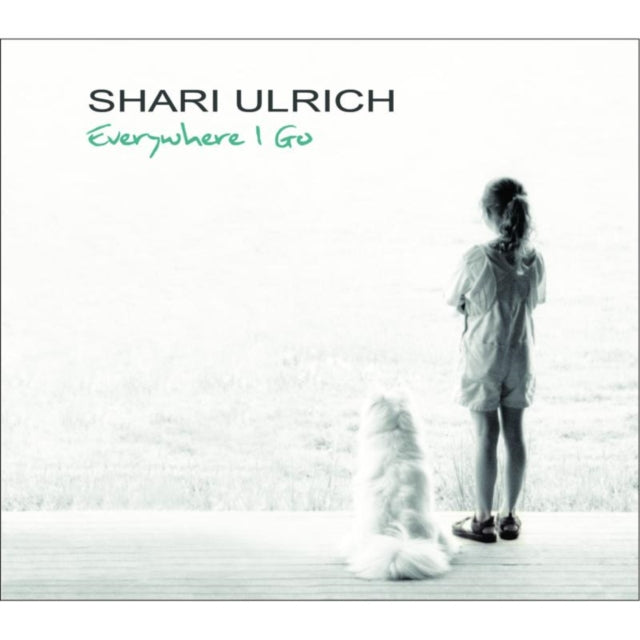 Shari Ulrich - Everywhere I Go (CD)