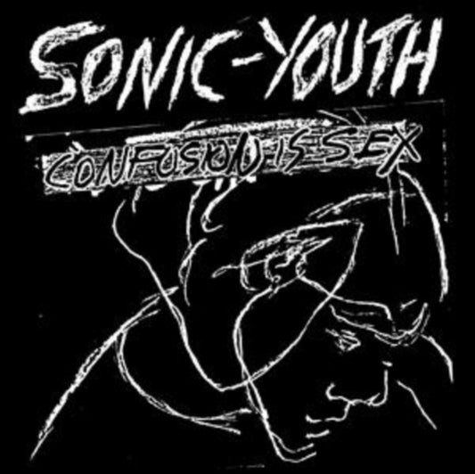 Sonic Youth - Confusion Is Sex (Vinyl)
