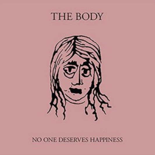 Body - No One Deserves Happiness (CD)