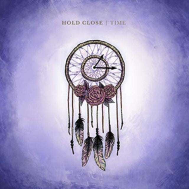 Hold Close - Time (Vinyl)