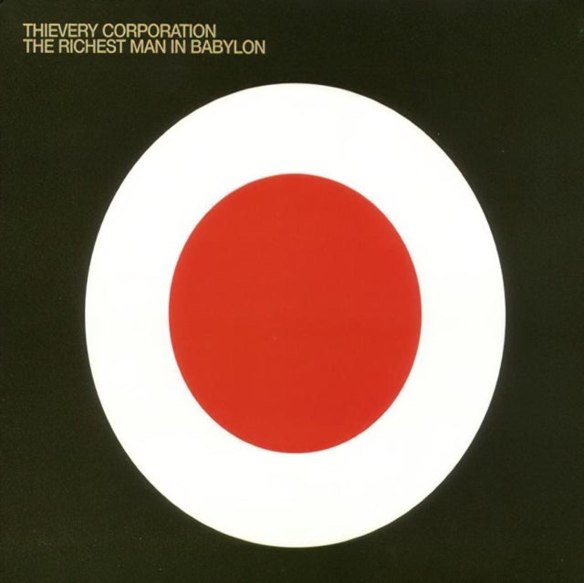 Thievery Corporation - The Richest Man In Babylon (Vinyl)