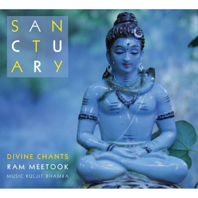 Ram Meetook - Sanctuary - Divine Chants. Music By Kuljit Bhamra (CD)