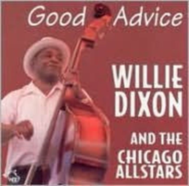 Willie Dixon & The Chicago - Good Advise (CD)