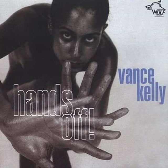 Vance Kelly - Hands Off (CD)