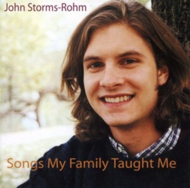 John Storms-Rohm - Songs My Family Taught Me (CD)
