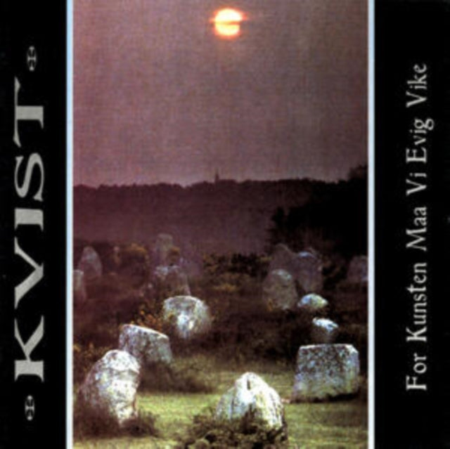 Kvist - For Kunsten Maa VI Evig Vike (CD)