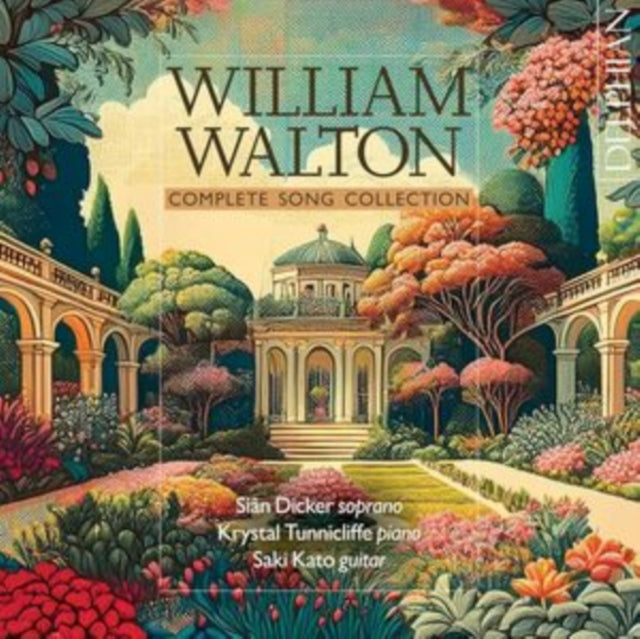 Krystal Tunnicliffe / Sian Dicker / Saki Kato - William Walton: Complete Songbook (CD)