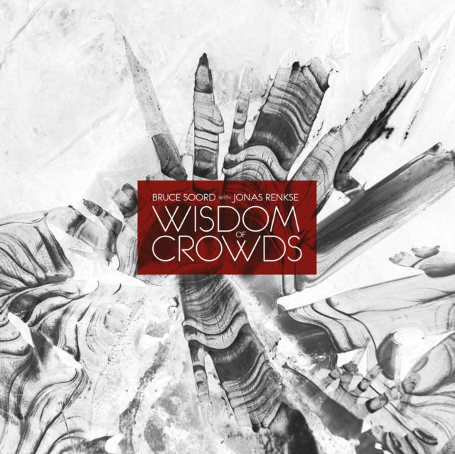 Bruce Soord & Jonas Renkse - Wisdom Of Crowds (Vinyl)