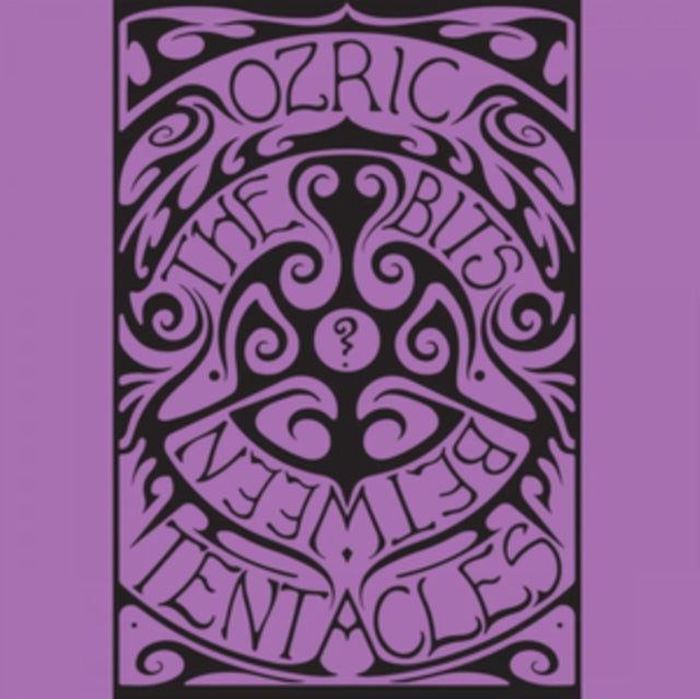 Ozric Tentacles - The Bits Between The Bits (Vinyl)