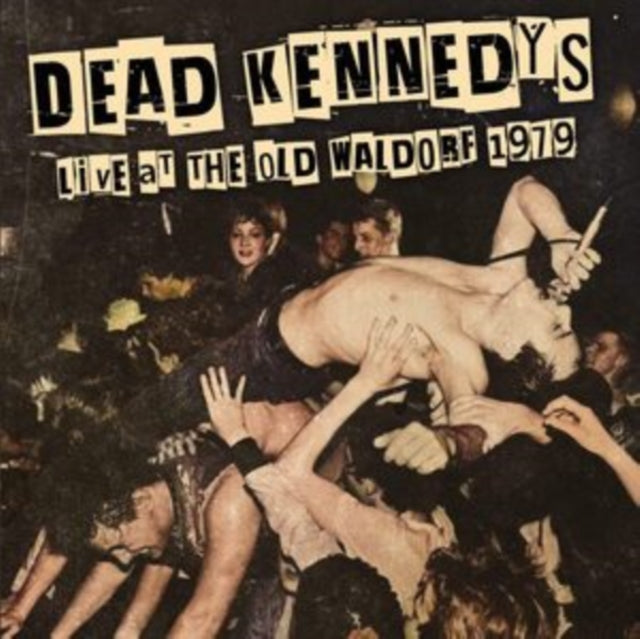 Dead Kennedys - Live At The Old Waldorf 1979 (CD)
