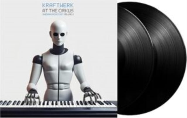 Kraftwerk - At The Cirkus Vol. 2 (Vinyl)