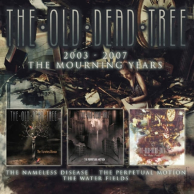 Old Dead Tree - 2003-2007 - The Mourning Years (CD)